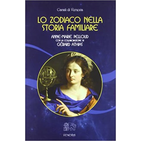 LO ZODIACO NELLA STORIA FAMILIARE DI ANNA MARIE PELLOUD
