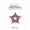 MANUALE DELLA STREGA MODERNA DI FRANCESCA OLLIN VANNINI