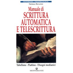 MANUALE DI SCRITTURA AUTOMATICA E TELESCRITTURA DI STEFANO BEVERINI