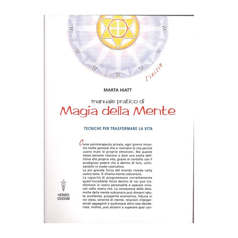 MANUALE PRATICO DI MAGIA DELLA MENTE DI MARTA HIAT