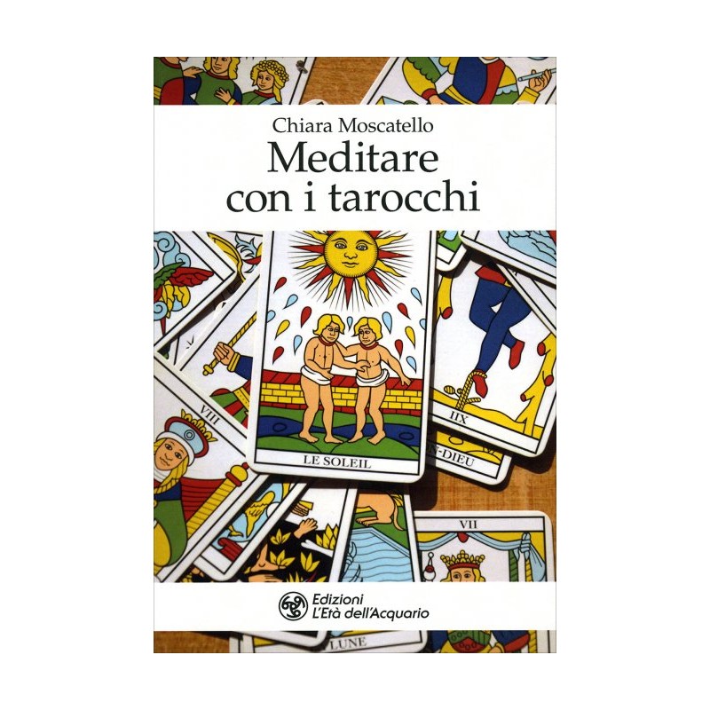 MEDITARE CON I TAROCCHI