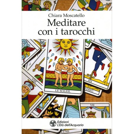 MEDITARE CON I TAROCCHI