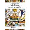 MEDITARE CON I TAROCCHI