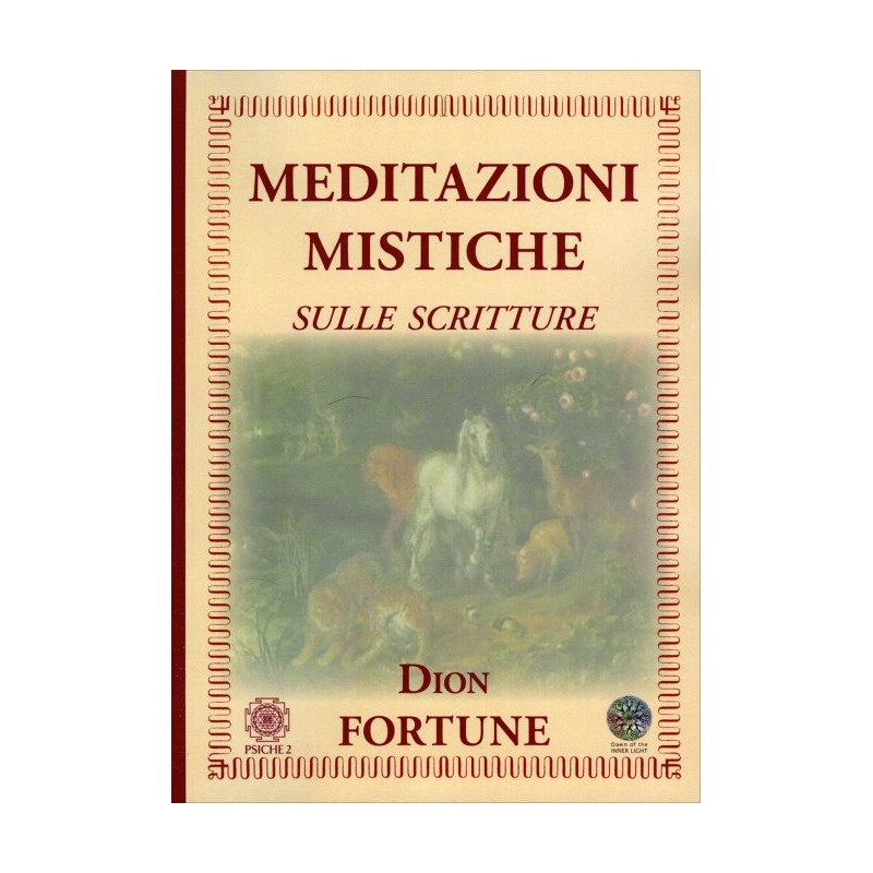 MEDITAZIONI MISTICHE SULLE SCRITTURE