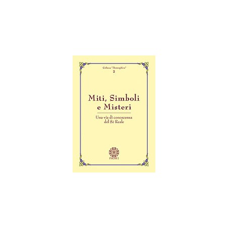 MITI, SIMBOLI E MISTERI