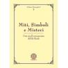 MITI, SIMBOLI E MISTERI