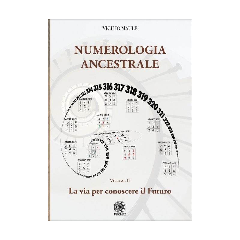 NUMEROLOGIA ANCESTRALE DIVIGILIO MAULE