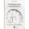 NUMEROLOGIA ANCESTRALE DIVIGILIO MAULE