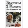 OSHO: DIMENSIONI OLTRE IL CONOSCIUTO