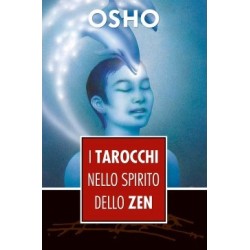 OSHO: I TAROCCHI NELLO SPIRITO ZEN