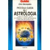 PICCOLA GUIDA ALLA ASTROLOGIA DI CIRO DISCEPOLO