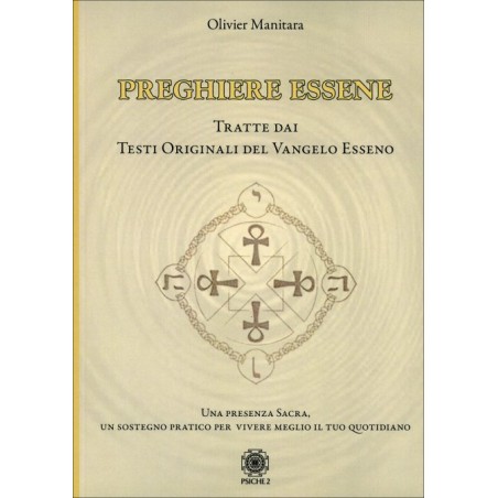 PREGHIERE ESSENE DI OLIVIER MANITARA