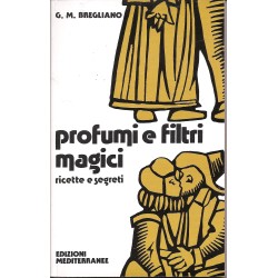 PROFUMI E FILTRI MAGICI