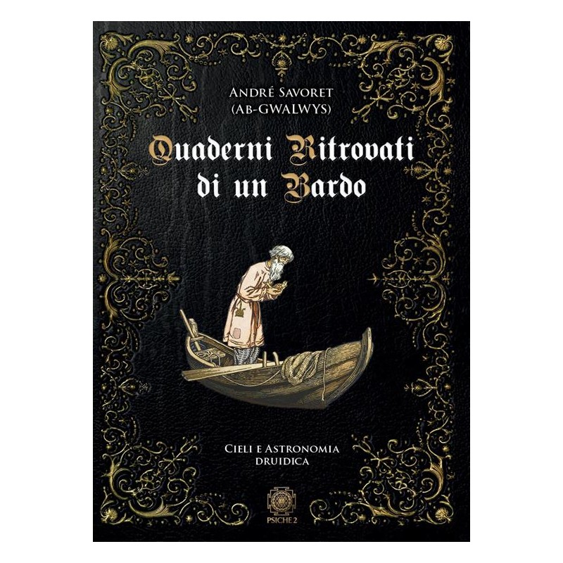 QUADERNI RITROVATI DI UN BARDO DI ANDRE SAVORET