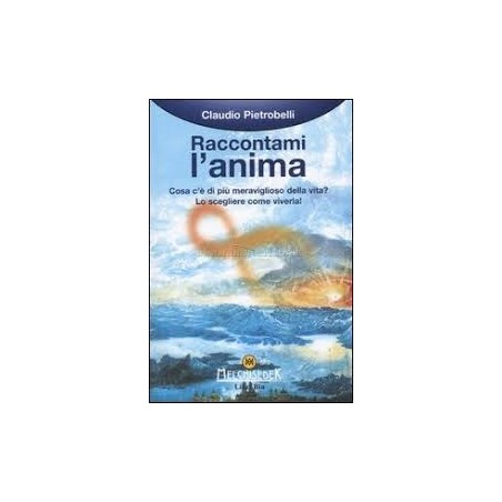 RACCONTAMI L'ANIMA LIBRO