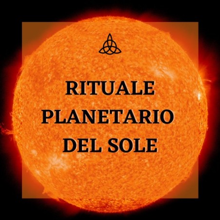 RITUALE PLANETARIO DEL SOLE