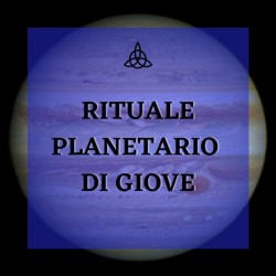 RITUALE PLANETARIO DI GIOVE