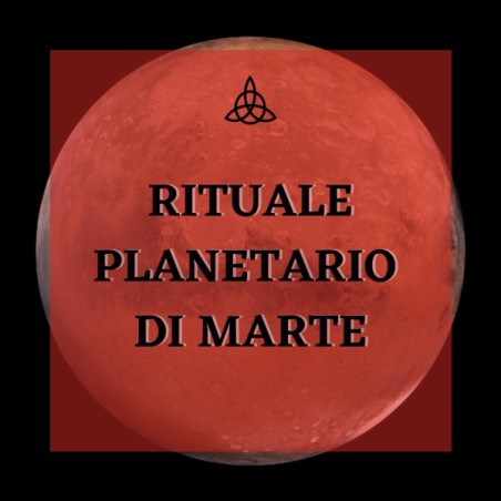 RITUALE PLANETARIO DI MARTE