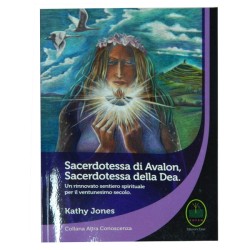 SACERDOTESSA DI AVALON, SACERDOTESSA DELLA DEA