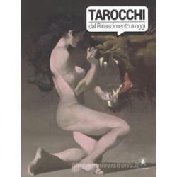 TAROCCHI DAL RINASCIMENTO AD OGGI LIBRO