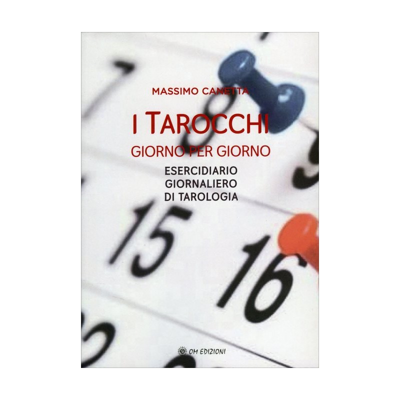 TAROCCHI GIORNO PER GIORNO DI MASSIMO CANETTA