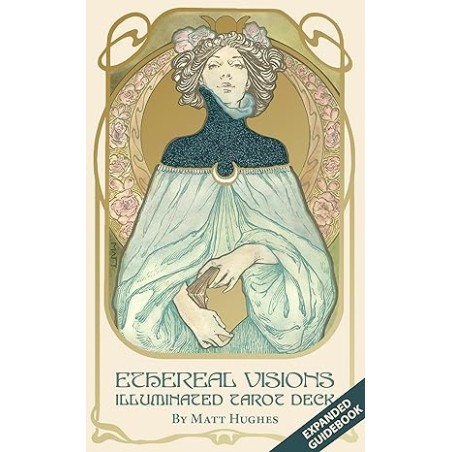 ETHEREAL VISIONS ILLUMINATED TAROT